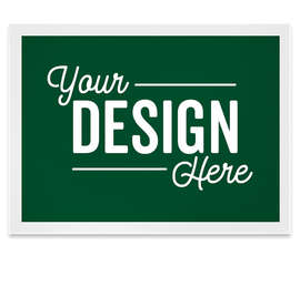 Full Color 24" x 18" Sign - Color: Forest Green