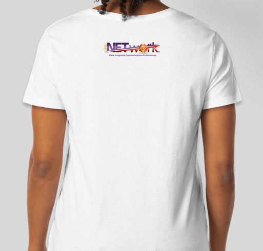NETwork BICP T-shirt Fundraiser - MLK Fundraiser - unisex shirt design - back