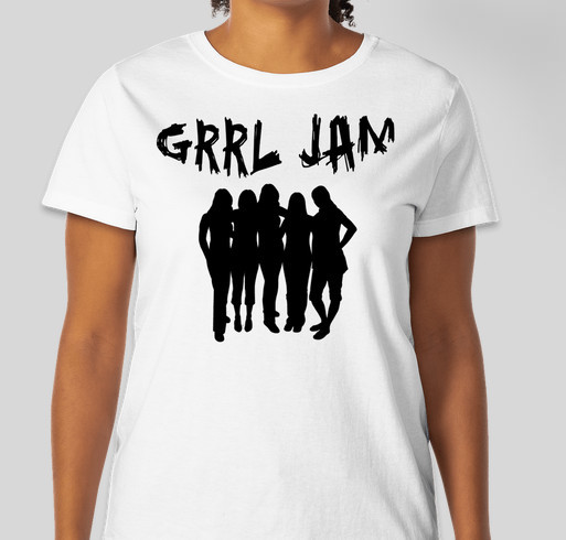 Grrl Jam Supports Wishlist Foundation! Fundraiser - unisex shirt design - front