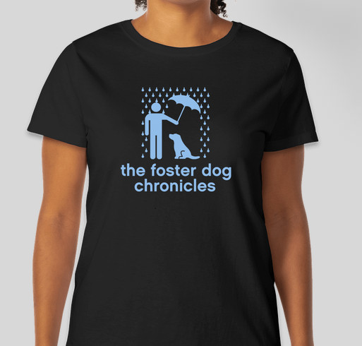 The Foster Dog Chronicles Fundraiser - unisex shirt design - front