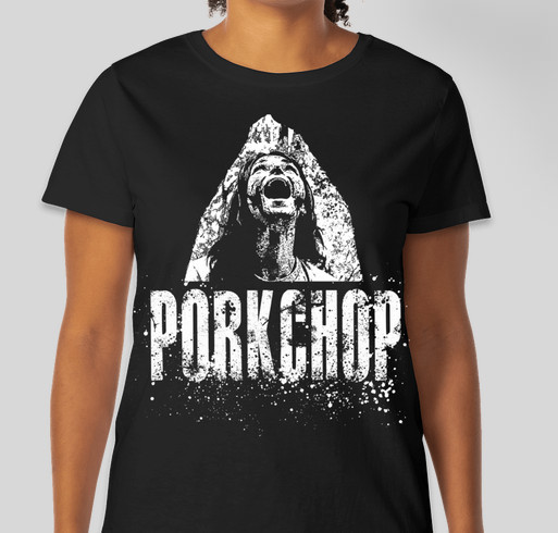 BRING PORKCHOP & PIG GIRL TO HORROR CONVENTIONS IN 2014! Fundraiser - unisex shirt design - front