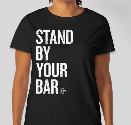 THE IE, CA - Stand By Your Bar Fundraiser - unisex shirt design - front