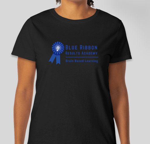 Blue Ribbon Results Academy Fundraiser - unisex shirt design - front