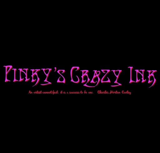 Pinky's Crazy Ink Memorial T-Shirts shirt design - zoomed