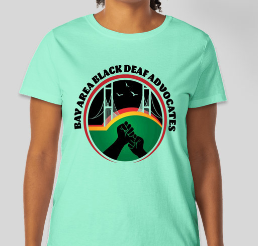 2021 Bay Area Black Deaf Advocates (BABDA) T-shirt Fundraiser Fundraiser - unisex shirt design - front