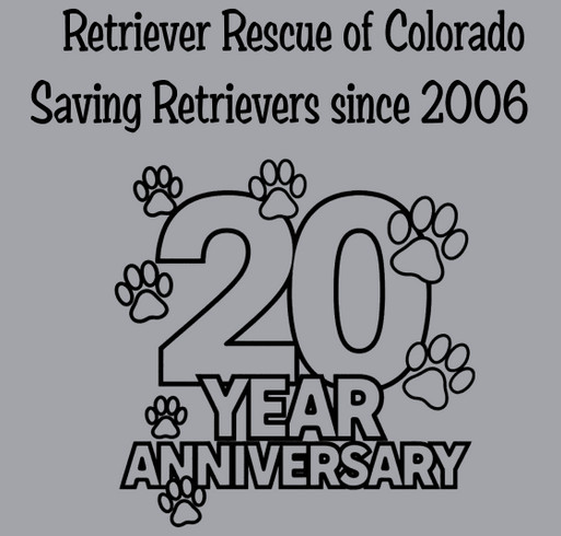 Retriever Rescue of Colorado 20 year Anniversary shirt design - zoomed