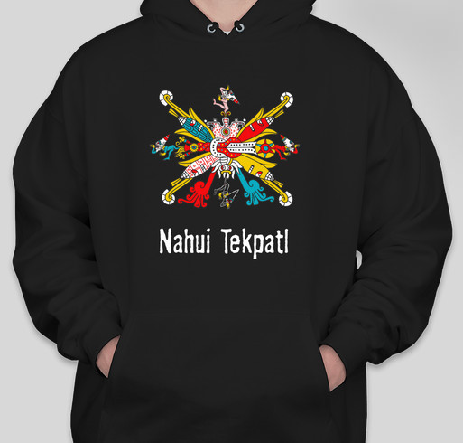 Celebrate Mexica New year with a Nahui Tekpatl t-shirt. Celebra el Añ0 Nuevo Mexica con una camisa! Fundraiser - unisex shirt design - front