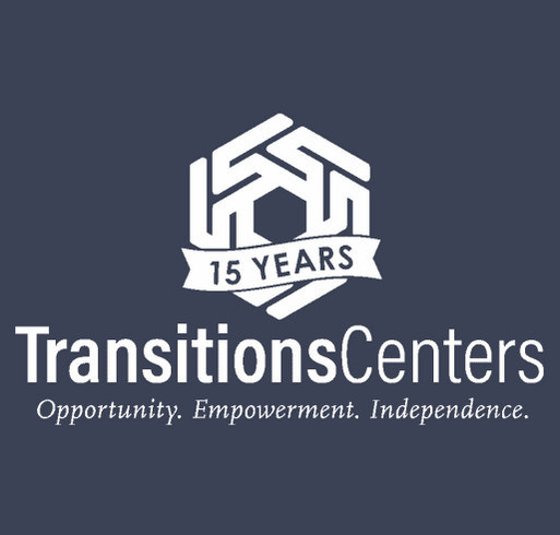 Celebrate Transitions Centers 15th birthday through the purchase of a limited-edition sweatshirt. shirt design - zoomed