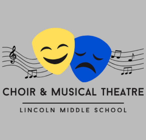 Lincoln Musical & Choir Fundraiser shirt design - zoomed