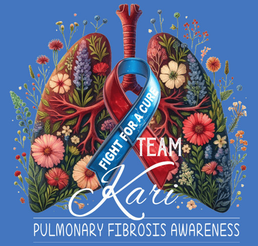 Fighting to breathe, Kari's Pulmonary Fibrosis Journey shirt design - zoomed