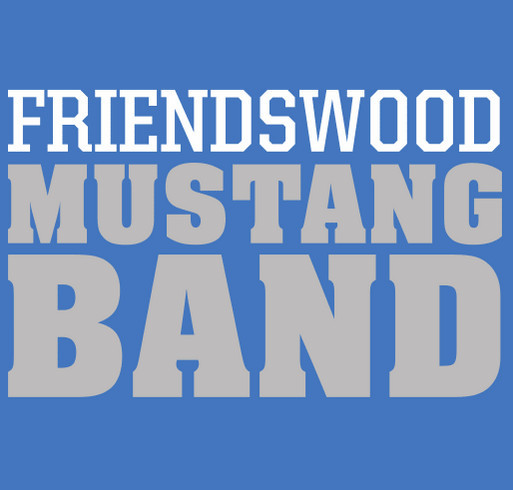 FRIENDSWOOD MUSTANG BAND SHIRTS shirt design - zoomed