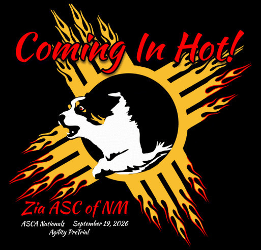 Coming In Hot Agility Pre-Trial shirt design - zoomed