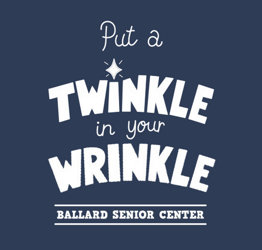 Ballard Senior Center Celebrates 50 years! shirt design - zoomed