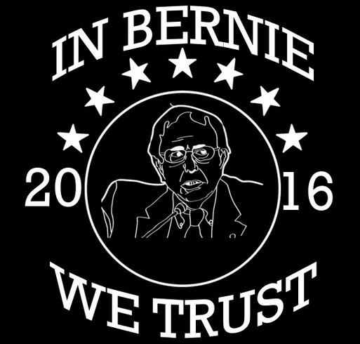 In Bernie We Trust shirt design - zoomed