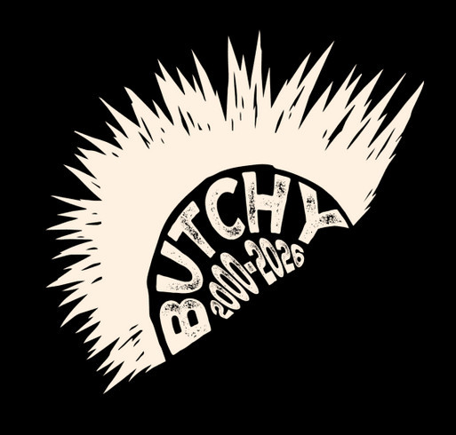 In Loving Memory of Butchy: T-Shirt Fundraiser shirt design - zoomed