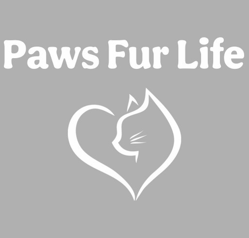 Paws Fur Life TShirt Fundraiser shirt design - zoomed