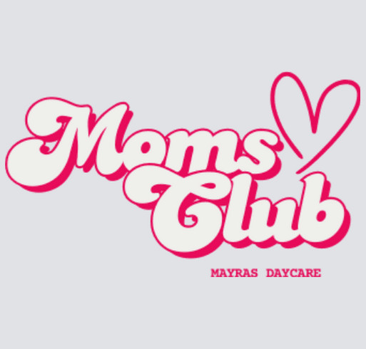 Shirts for Play: Mayra’s Preschool & Daycare Fundraiser shirt design - zoomed