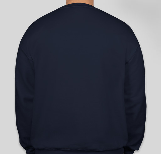 Sanders Sweatshirt Sale for PBIS... Positive Behavioral Intervention and Supports Fundraiser - unisex shirt design - back