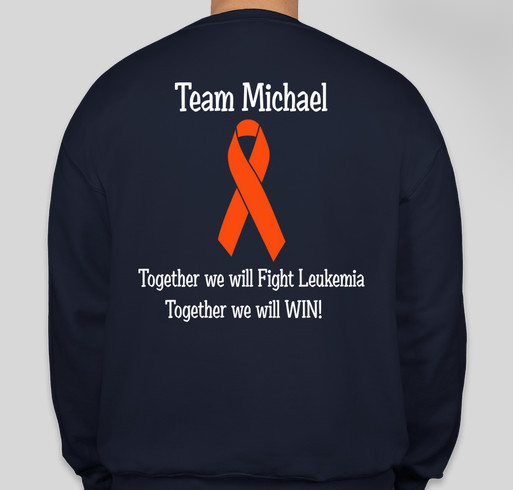 Support Michael in his Fight Against Cancer with a "Team Michael" T-shirt Fundraiser - unisex shirt design - back