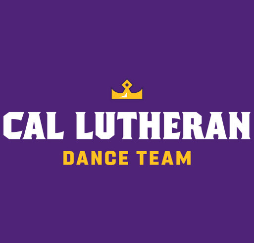 California Lutheran University Dance Team's Shop! shirt design - zoomed