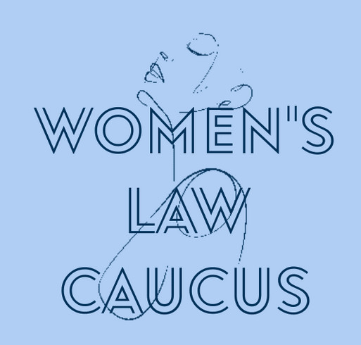 Women's Law Caucus Fundraiser shirt design - zoomed