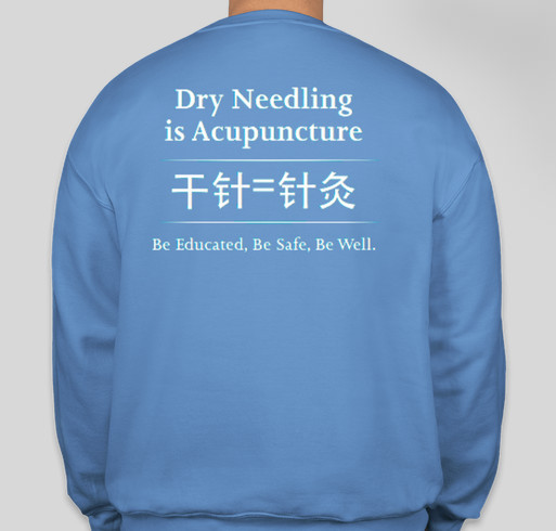 Dry Needling IS Acupuncture Fundraiser - unisex shirt design - back