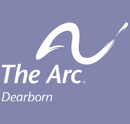 The Arc Dearborn Community Program Family Fundraiser! shirt design - zoomed