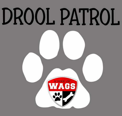 School of Wags Mastiff Drool Patrol shirt design - zoomed