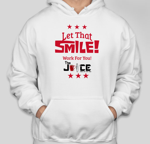 Let That SMILE Work For You! Fundraiser - unisex shirt design - front