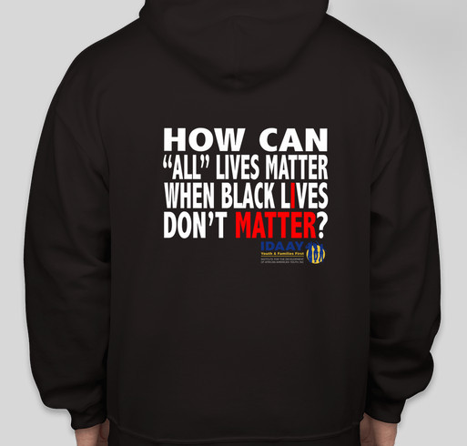 Black Lives Matter- IDAAY Fundraiser - unisex shirt design - back