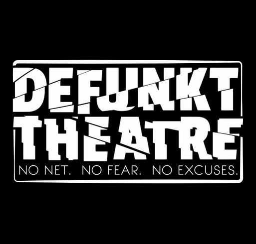 Defunkt Theatre Stocking Stuffers for your loved ones! shirt design - zoomed