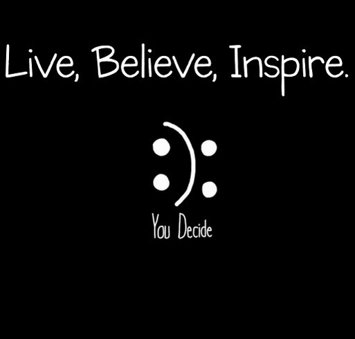 Live, Believe, Inspire. Always Be Inspired shirt design - zoomed
