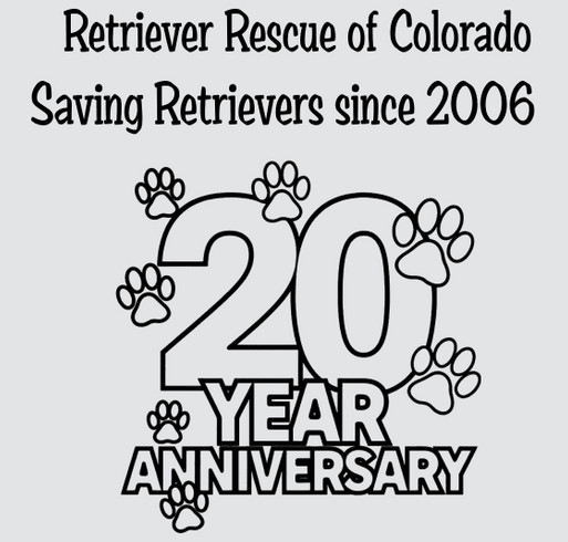 Retriever Rescue of Colorado 20 year Anniversary shirt design - zoomed
