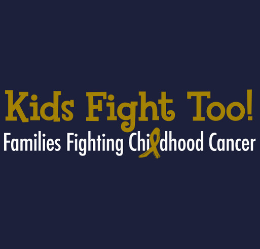 Families Fighting Childhood Cancer shirt design - zoomed