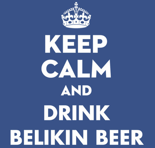 Keep Calm and Drink Belikin Beer shirt design - zoomed