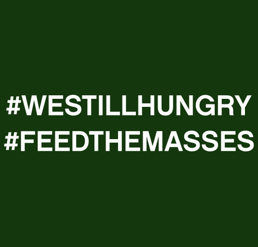 TO RECEIVE IS GREAT BUT TO GIVE IS DIVINE #WESTILLHUNGRY #FEEDTHEMASSES shirt design - zoomed