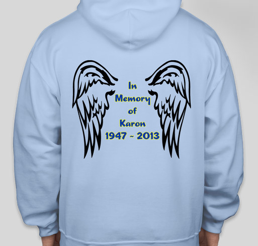 In memory of Karon Bye, and her love of the Angel Retreat Fundraiser - unisex shirt design - back