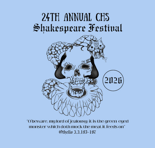 24th Annual CHS Shakespeare Festival 2026 shirt design - zoomed
