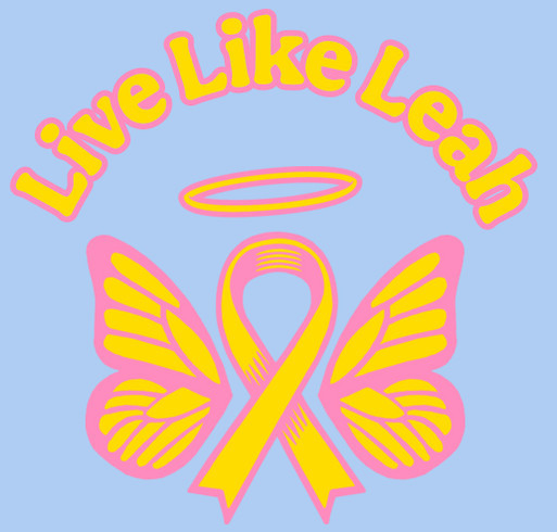 “Live Like Leah” Apparel shirt design - zoomed