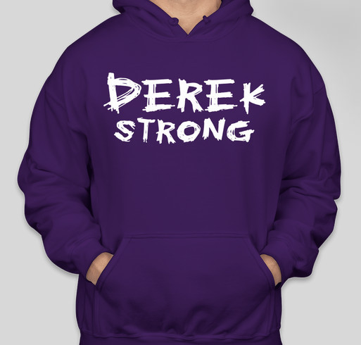 Derek Strong T-shirts Fundraiser - unisex shirt design - front