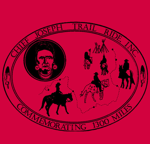 Chief Joseph Trail Ride Participant T-Shirt Fundraiser shirt design - zoomed