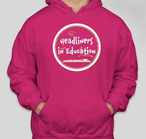 Headliners in Education Fundraiser - unisex shirt design - front