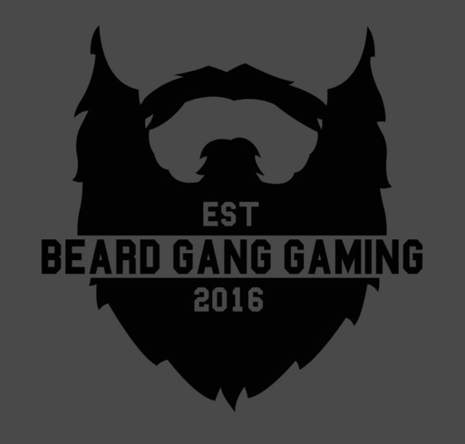 Beard Gang Gaming Funding shirt design - zoomed