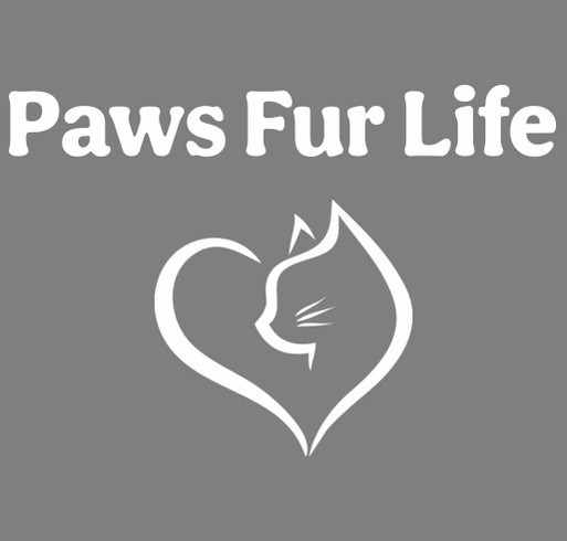 Paws Fur Life TShirt Fundraiser shirt design - zoomed