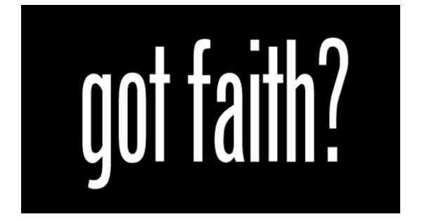 got faith?