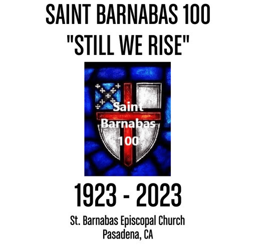 Saint Barnabas 100 - "Still We Rise" shirt design - zoomed