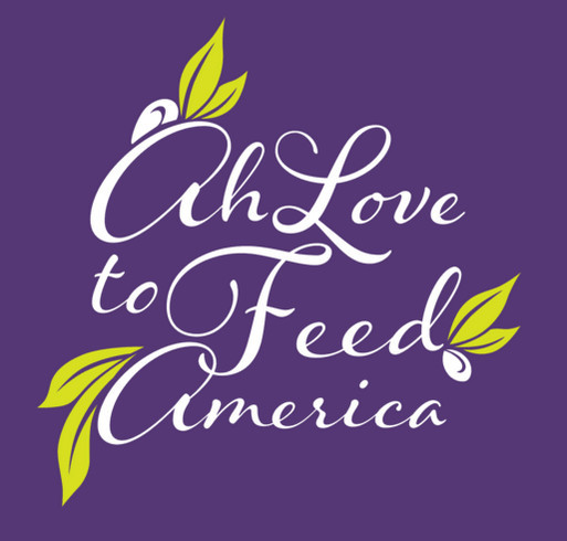 Ah love to Feed America shirt design - zoomed