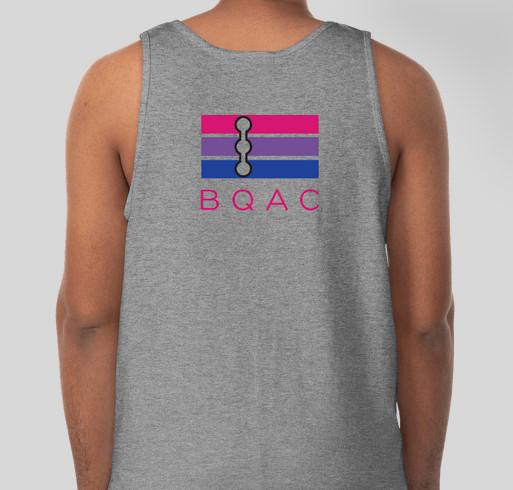 Bi til I Die- BQAC Needs You to Get OUR Back Fundraiser - unisex shirt design - back
