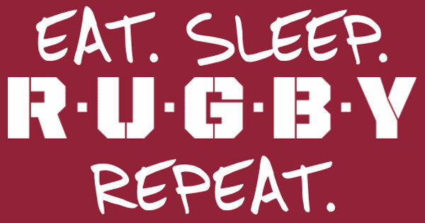 eat sleep rugby