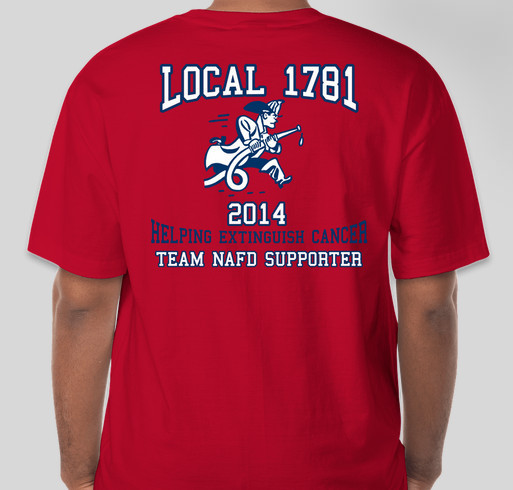 NAFD Local 1781 relay for life team Fundraiser - unisex shirt design - back